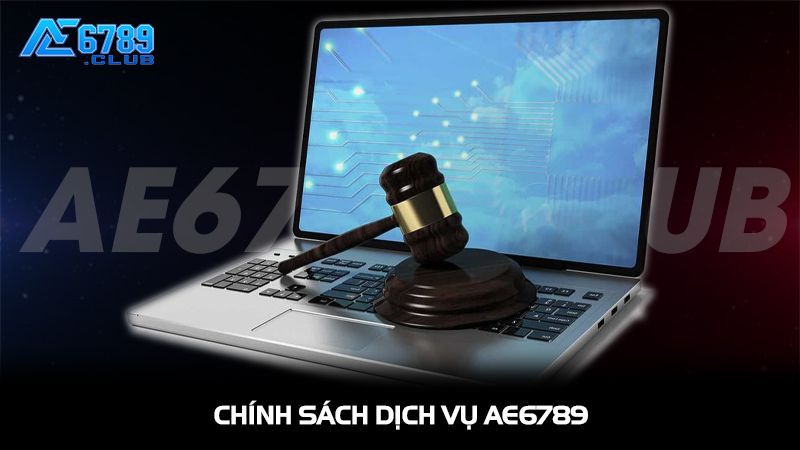 Chính sách dịch vụ AE6789 về giao dịch tài chính